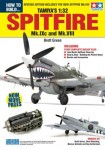 How to Build Tamiya's 1:32 Spitfire Mk.IXc and Mk.VIII spitbig